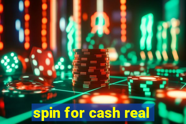 spin for cash real