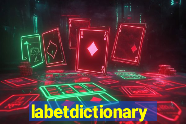 labetdictionary