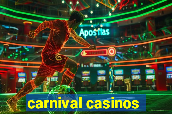 carnival casinos