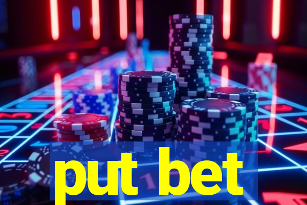 put bet