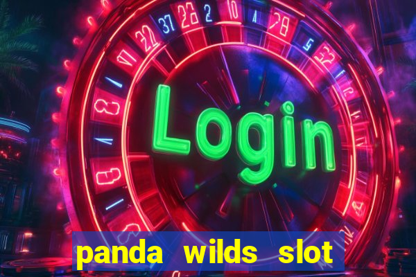 panda wilds slot free play