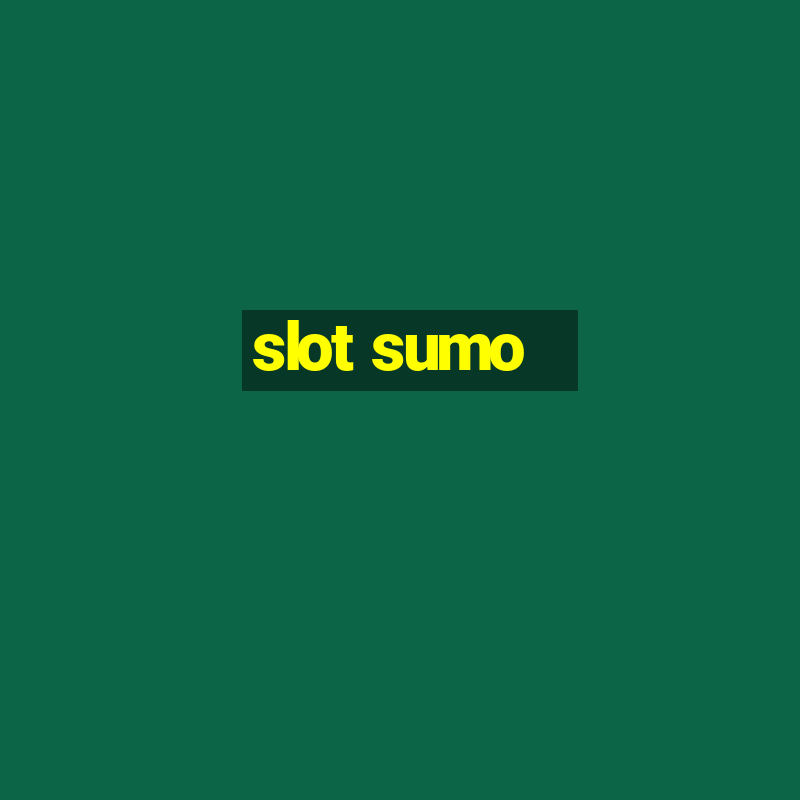 slot sumo