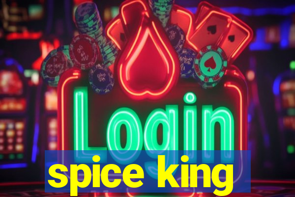 spice king