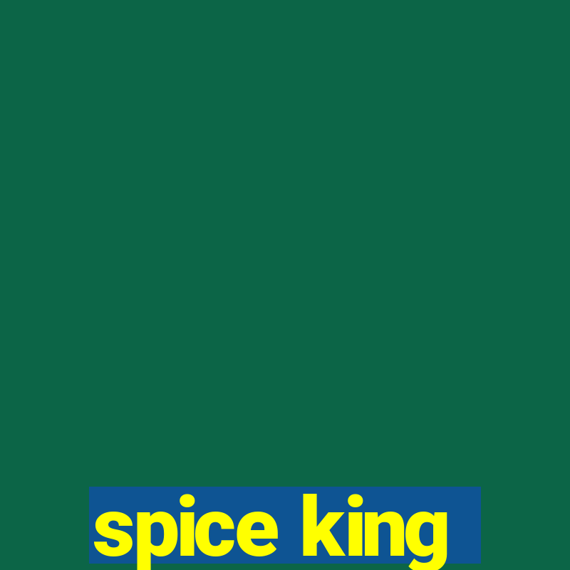 spice king