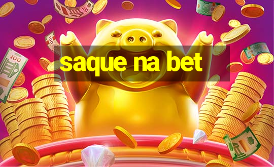 saque na bet