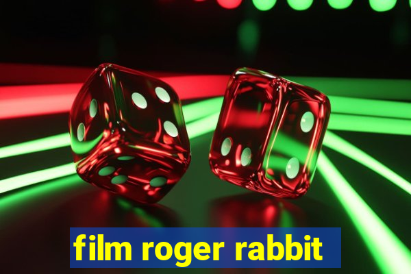 film roger rabbit