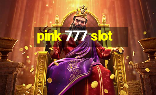 pink 777 slot