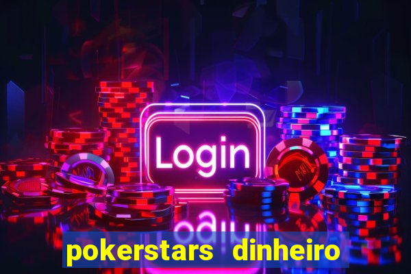 pokerstars dinheiro real download