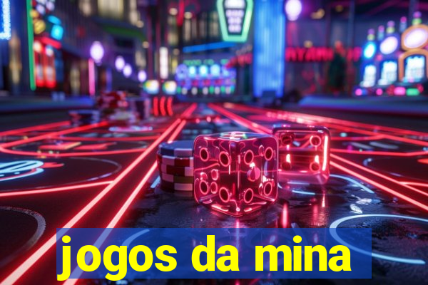 jogos da mina