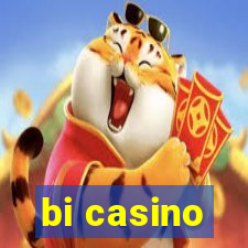 bi casino