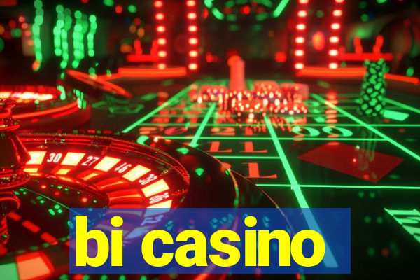 bi casino