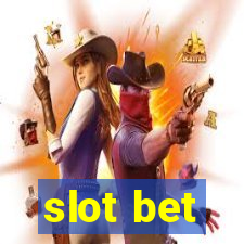 slot bet