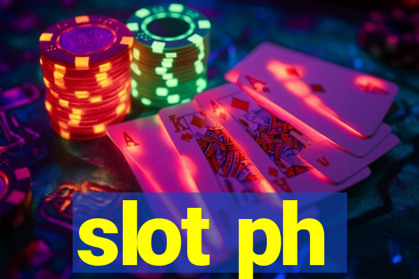 slot ph