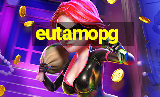 eutamopg