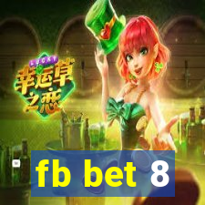 fb bet 8