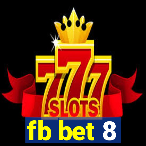 fb bet 8