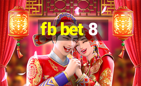 fb bet 8