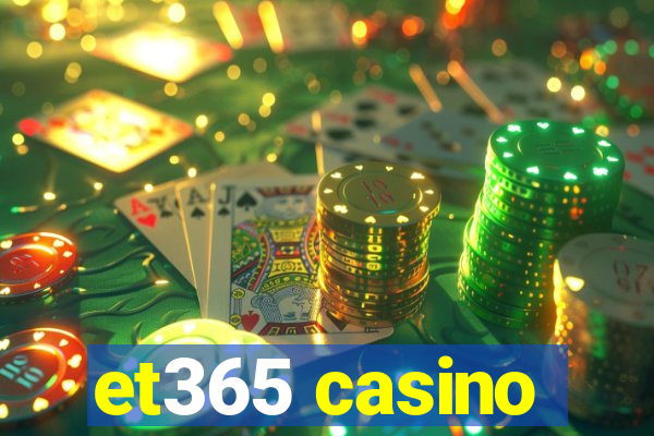 et365 casino