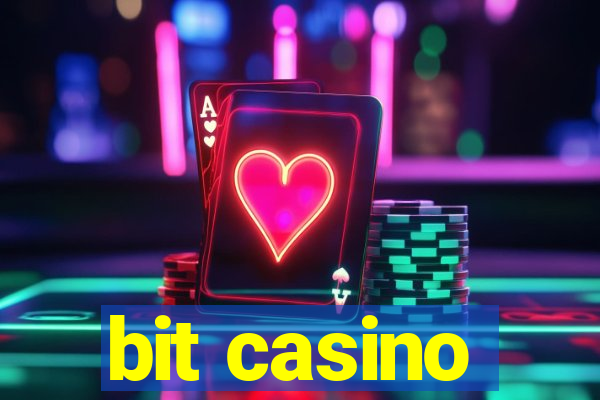 bit casino