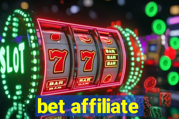 bet affiliate