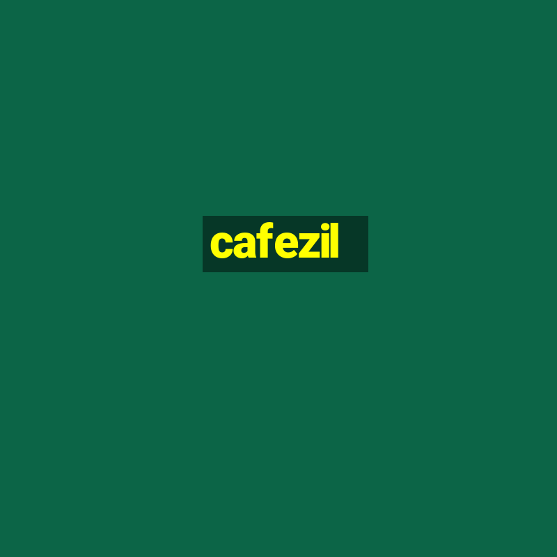 cafezil