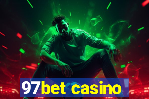 97bet casino