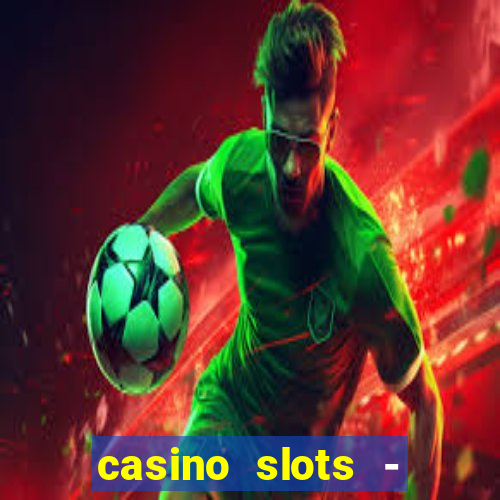 casino slots - dream house