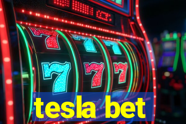 tesla bet