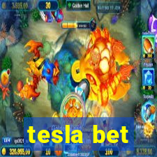 tesla bet