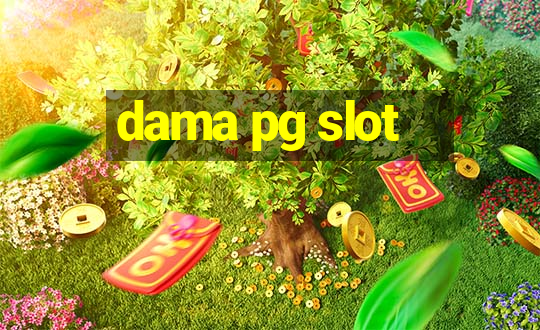 dama pg slot