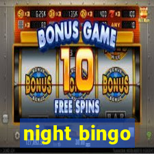 night bingo