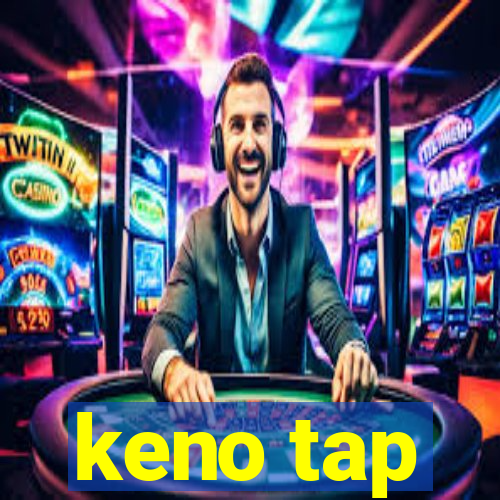 keno tap