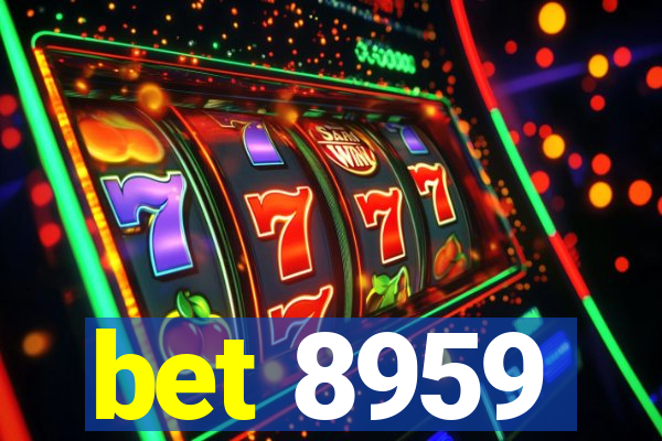 bet 8959