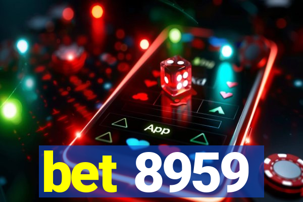 bet 8959