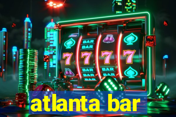 atlanta bar