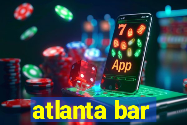 atlanta bar