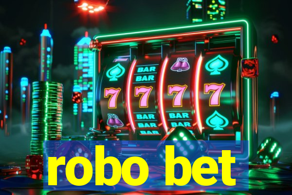 robo bet