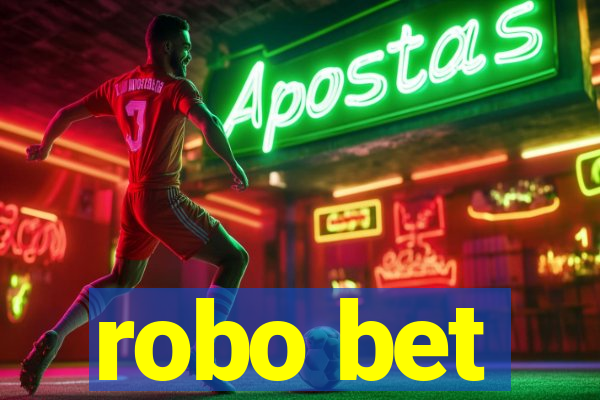 robo bet