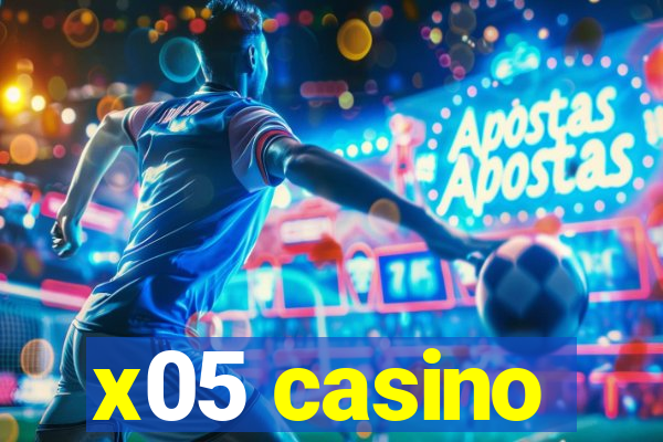 x05 casino