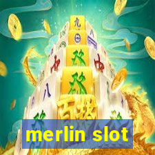 merlin slot