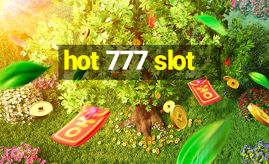 hot 777 slot