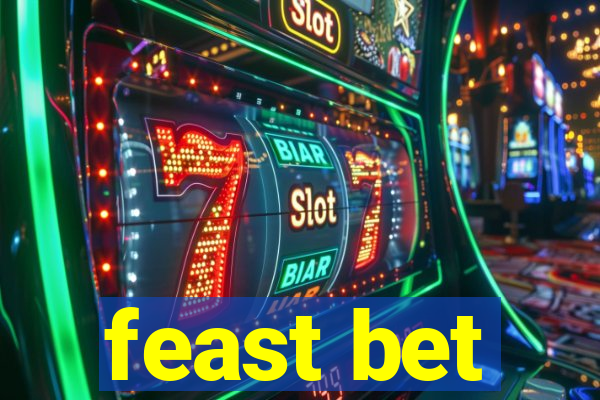 feast bet