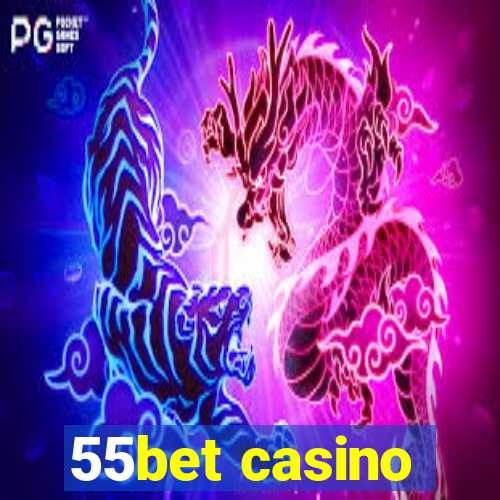 55bet casino