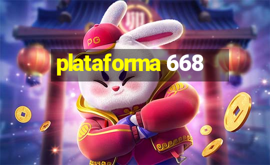 plataforma 668