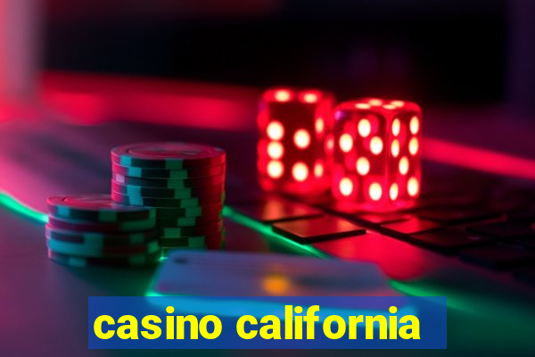 casino california