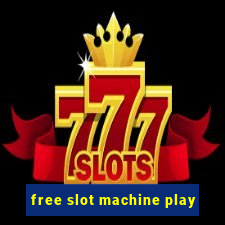 free slot machine play