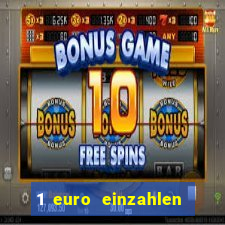 1 euro einzahlen casino 2022