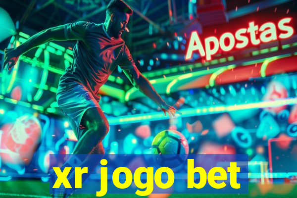 xr jogo bet