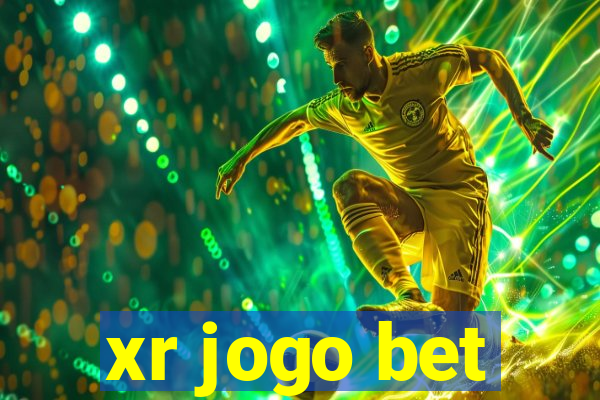 xr jogo bet