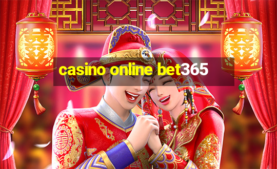 casino online bet365